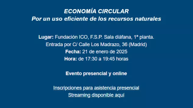 Jornada “ECONOMÍA CIRCULAR. Por un uso eficiente de los recursos naturales” 