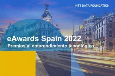NTT DATA FOUNDATION busca emprendedores españoles para el concurso internacional Global eAwards 2022
